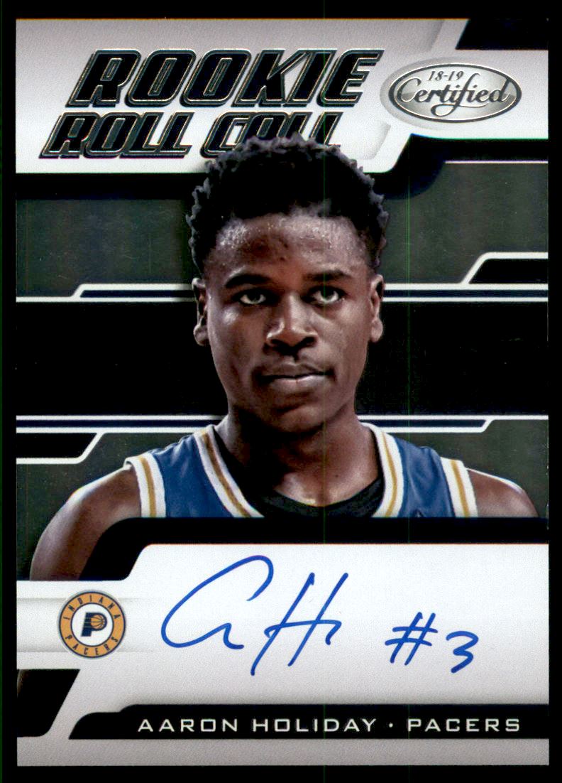2018-19 Certified Rookie Roll Call Autographs #19 Aaron Holiday