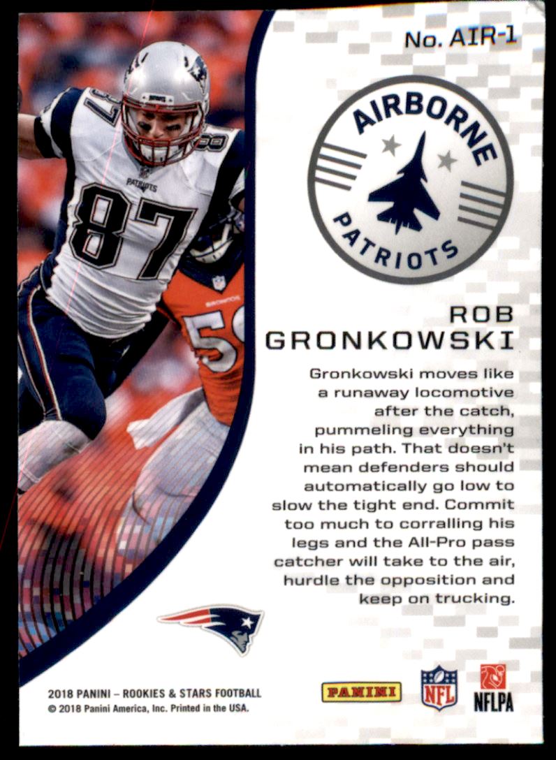 2018 Rookies and Stars Airborne #1 Rob Gronkowski back image
