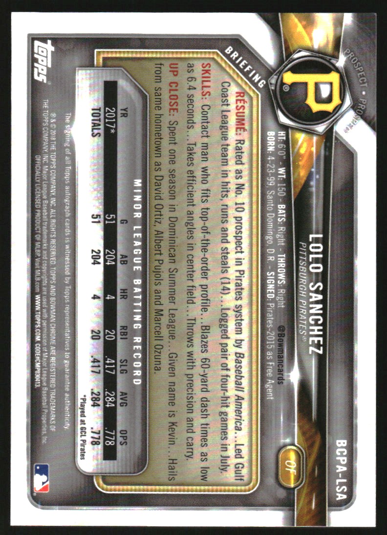 2018 Bowman Chrome Prospect Autographs Blue Mojo Refractors #BCPALSA LoLo Sanchez