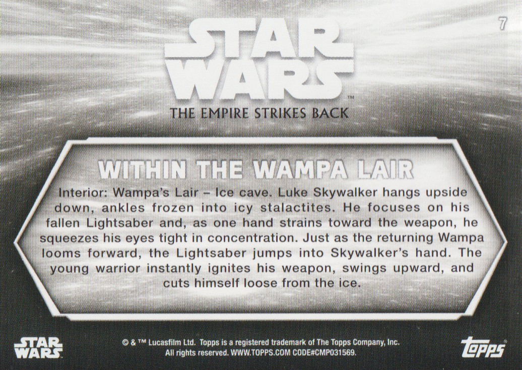 2019 Topps Star Wars Empire Strikes Back Black and White #7 Within the Wampa Lair back image