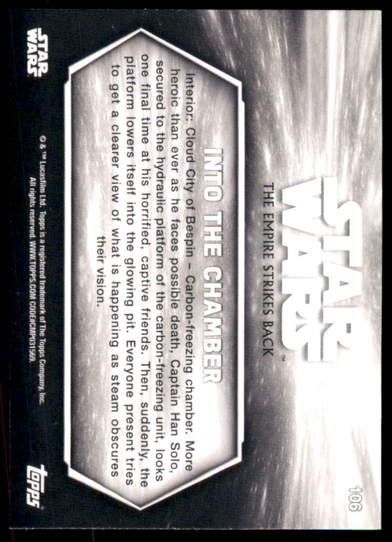 2019 Topps Star Wars Empire Strikes Back Black and White #106 Into the Chamber back image
