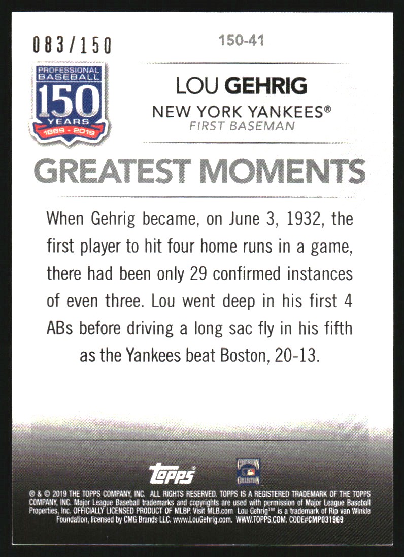 2019 Topps 150 Years of Professional Baseball 150th Anniversary #15041 Lou Gehrig