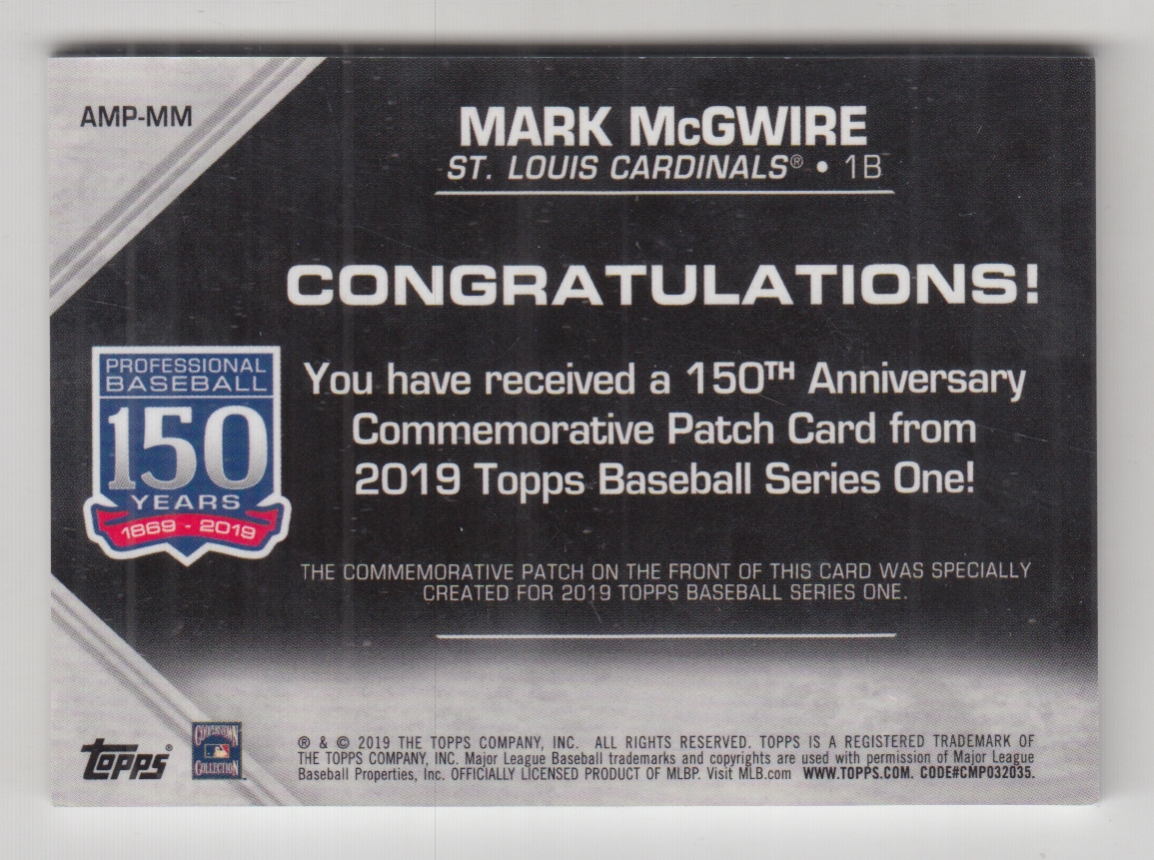 2019 Topps 150th Anniversary Manufactured Patches #AMPMM Mark McGwire