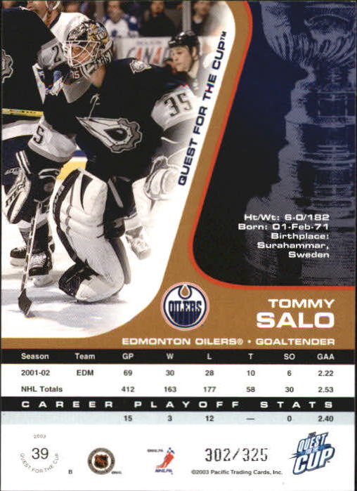 2002-03 Pacific Quest For the Cup Gold #39 Tommy Salo back image