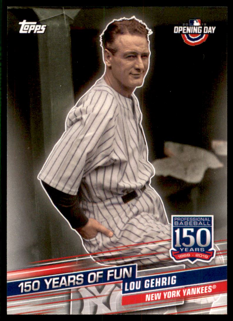 2019 Topps 150 Years of Professional Baseball #150148 Lou Gehrig
