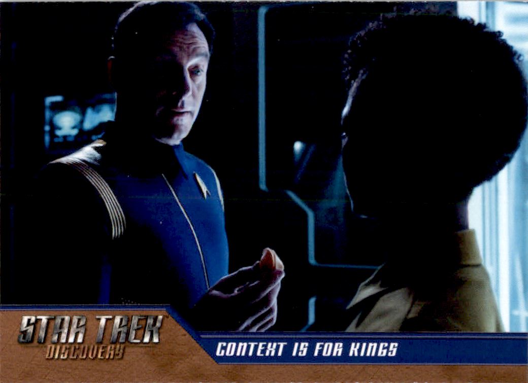 2019 Rittenhouse Star Trek Discovery Season One #18 Context is for Kings