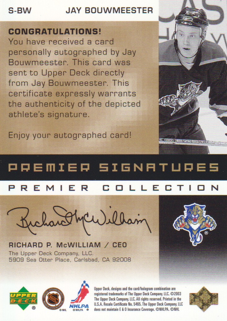 2002-03 UD Premier Collection Signatures Gold #SBW Jay Bouwmeester back image
