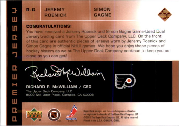 2002-03 UD Premier Collection Jerseys Bronze #RG Jeremy Roenick/Simon Gagne back image