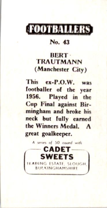 1958 Cadet Sweets Footballers #43 Bert Trautmann back image