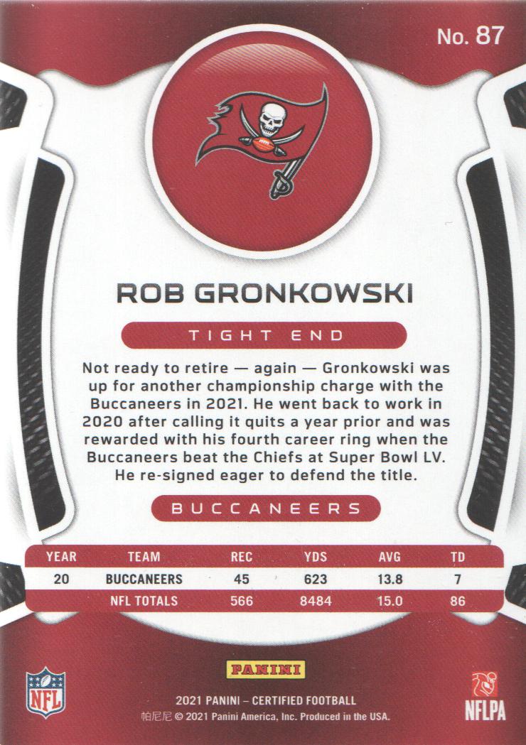 2021 Certified #87 Rob Gronkowski back image
