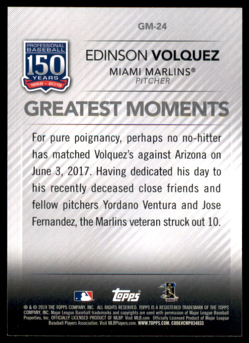 2019 Topps 150 Years of Professional Baseball Greatest Moments #GM24 Edinson Volquez back image