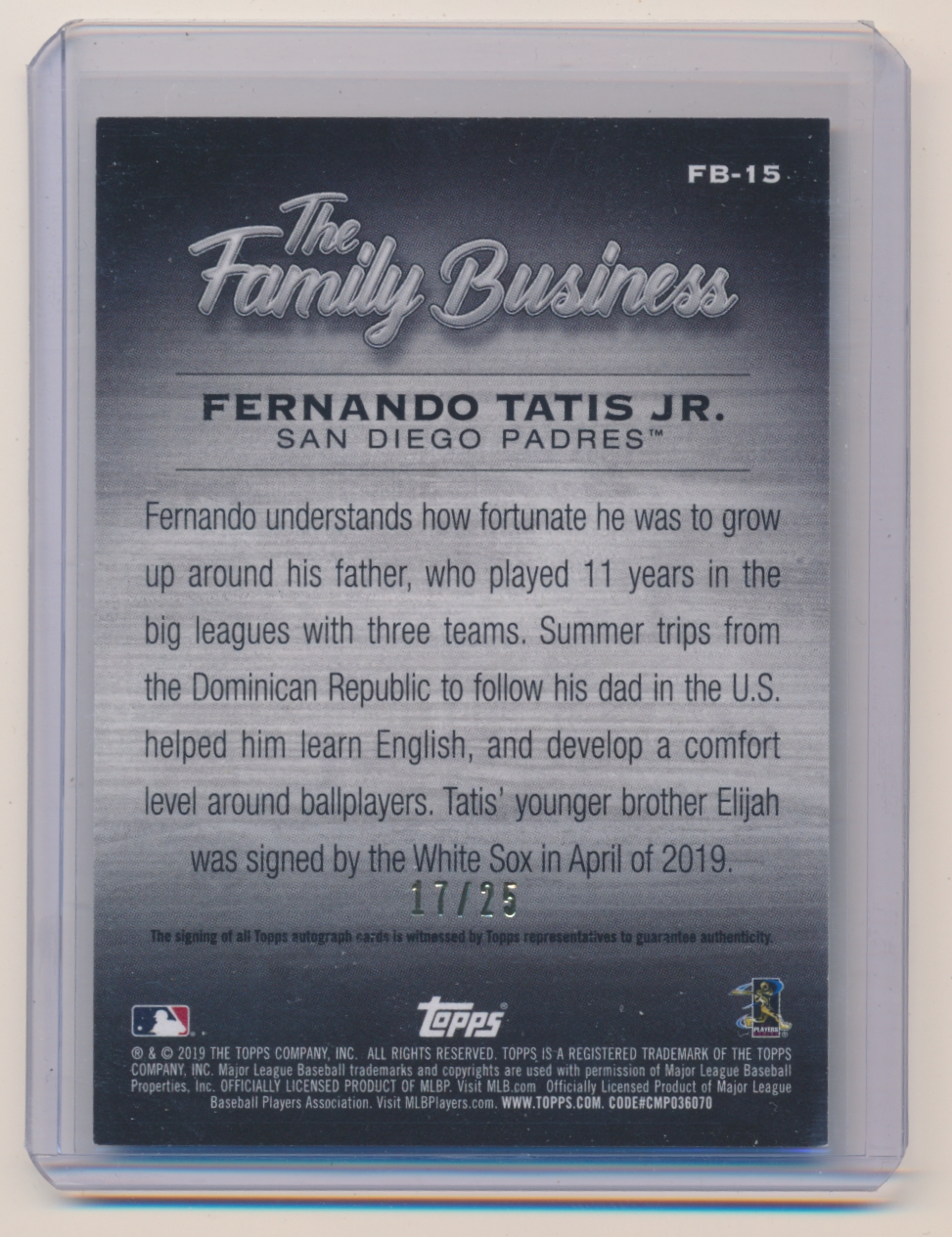 2019 Topps Update The Family Business Autographs #FB15 Fernando Tatis Jr./25  - NM-MT