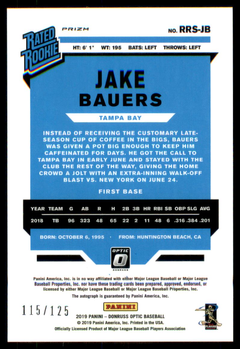 2019 Donruss Optic Rated Rookies Signatures Purple #19 Jake Bauers /125