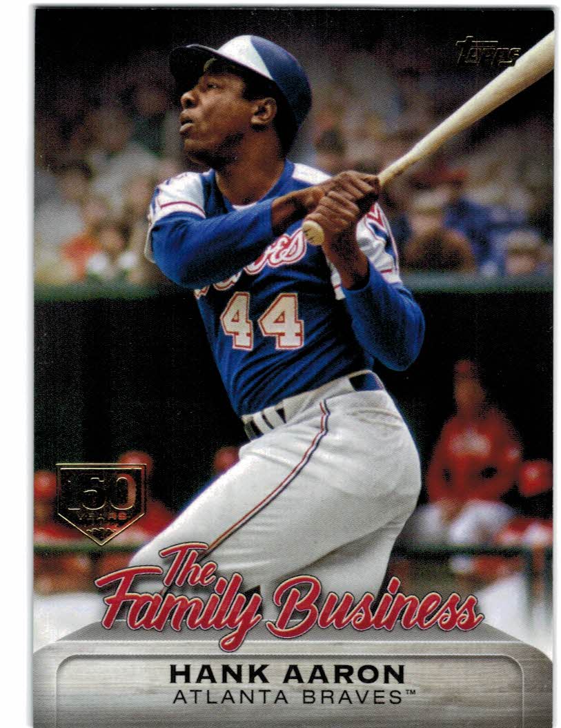2019 Topps Update The Family Business 150th Anniversary #FB11 Hank Aaron