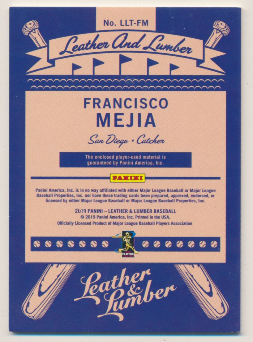 2019 Panini Leather and Lumber Leather and Lumber Triple Jersey Relics Holo Silver #22 Francisco Mejia/99