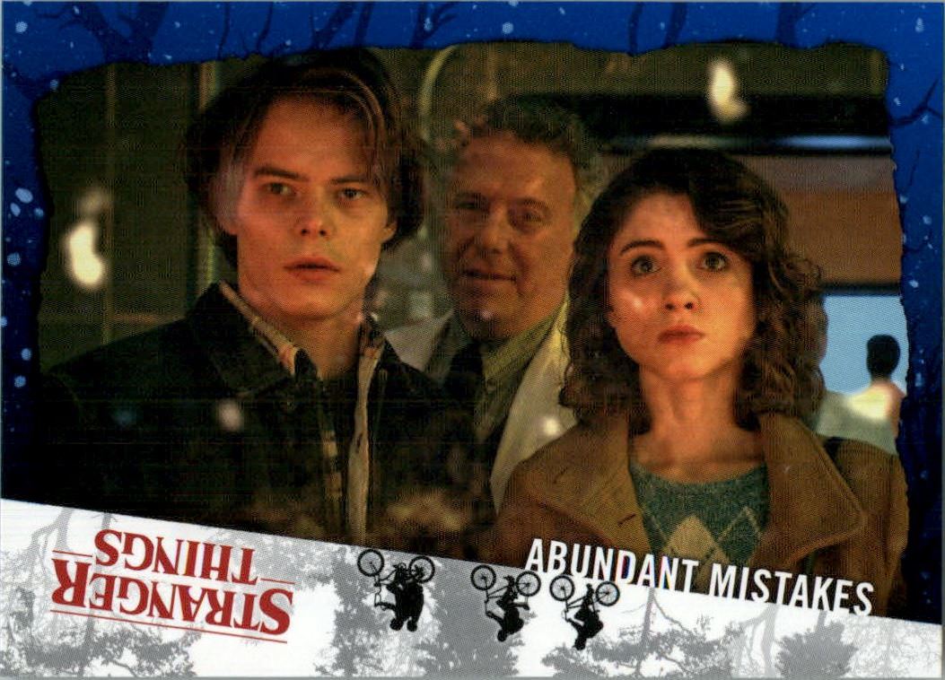 2019 Topps Stranger Things Welcome to the Upside Down #53 Abundant Mistakes