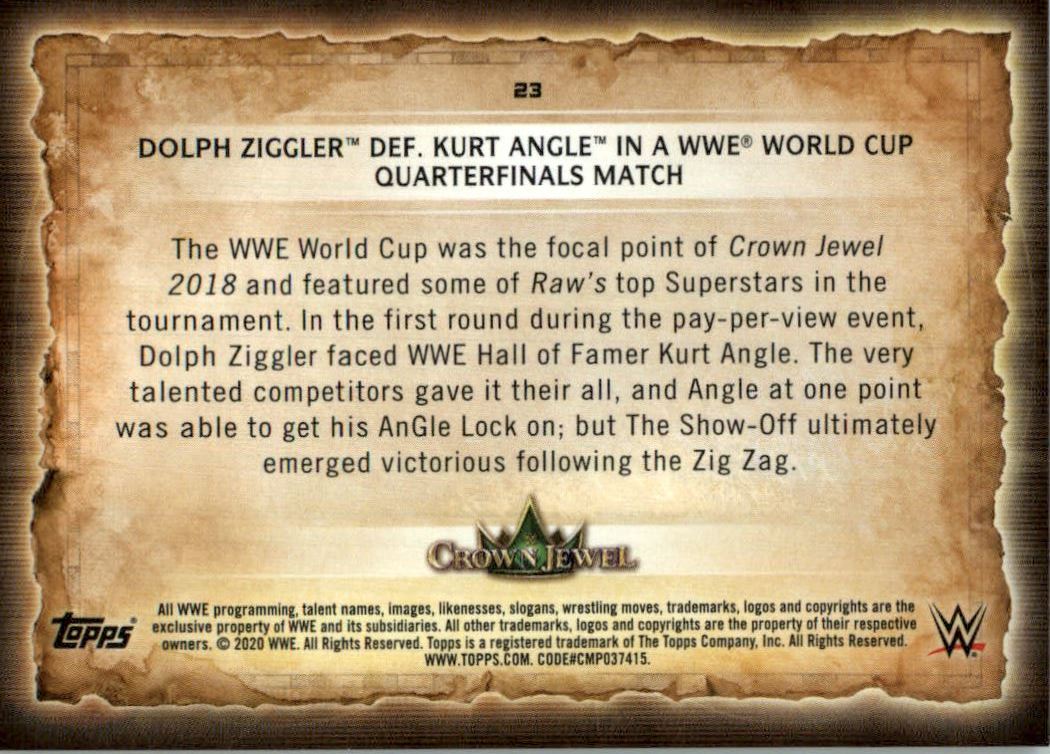 2020 Topps WWE Road to WrestleMania Foilboard #23 Dolph Ziggler Def. Kurt Angle in a WWE World Cup Quarterfinals Match back image