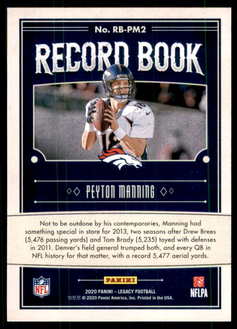 2020 Panini Legacy Record Book #26 Peyton Manning