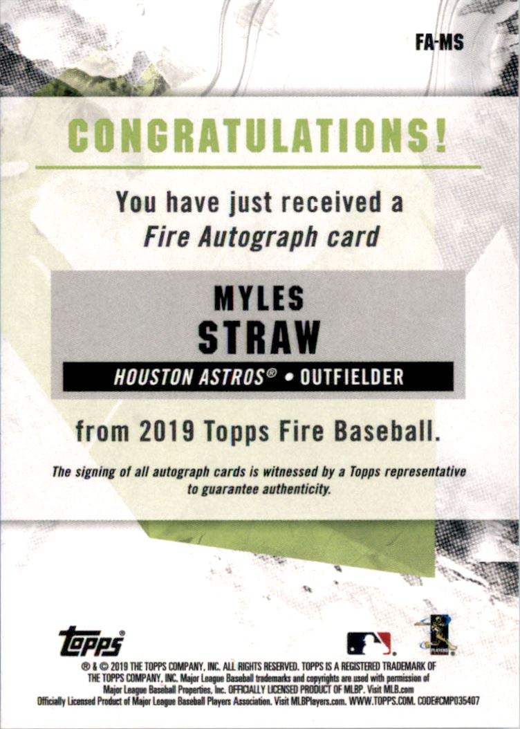 2019 Topps Fire Autographs #FAMS Myles Straw