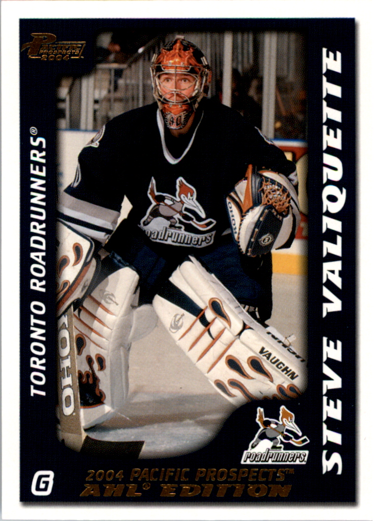 2003-04 Pacific AHL Prospects Gold #91 Steve Valiquette