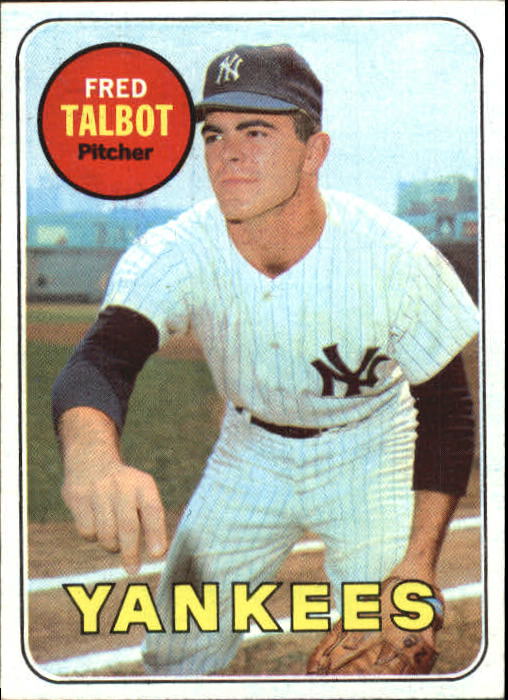 1969 Topps Baseball Card #332 Fred Talbot YANKEES EX-MT G14219 - EX-MT ...