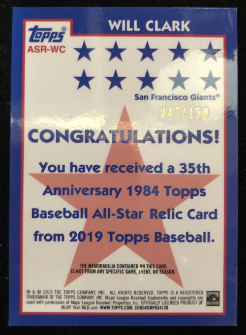 2019 Topps '84 Topps All Star Relics 150th Anniversary #ASRWC Will Clark back image