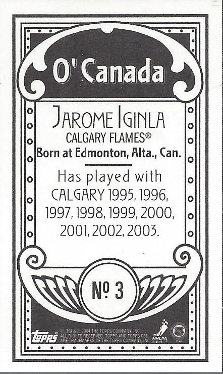 2003-04 Topps C55 Minis O Canada Back #3 Jarome Iginla back image