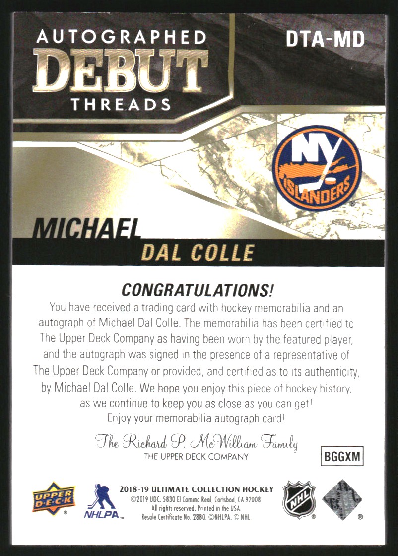 2018-19 Ultimate Collection Debut Threads Patch Autographs #DTAMD Michael Dal Colle