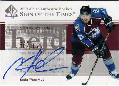 2004-05 SP Authentic Sign of the Times #STMH Milan Hejduk
