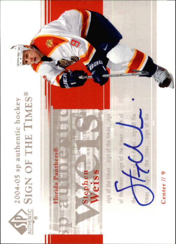 2004-05 SP Authentic Sign of the Times #STSW Stephen Weiss