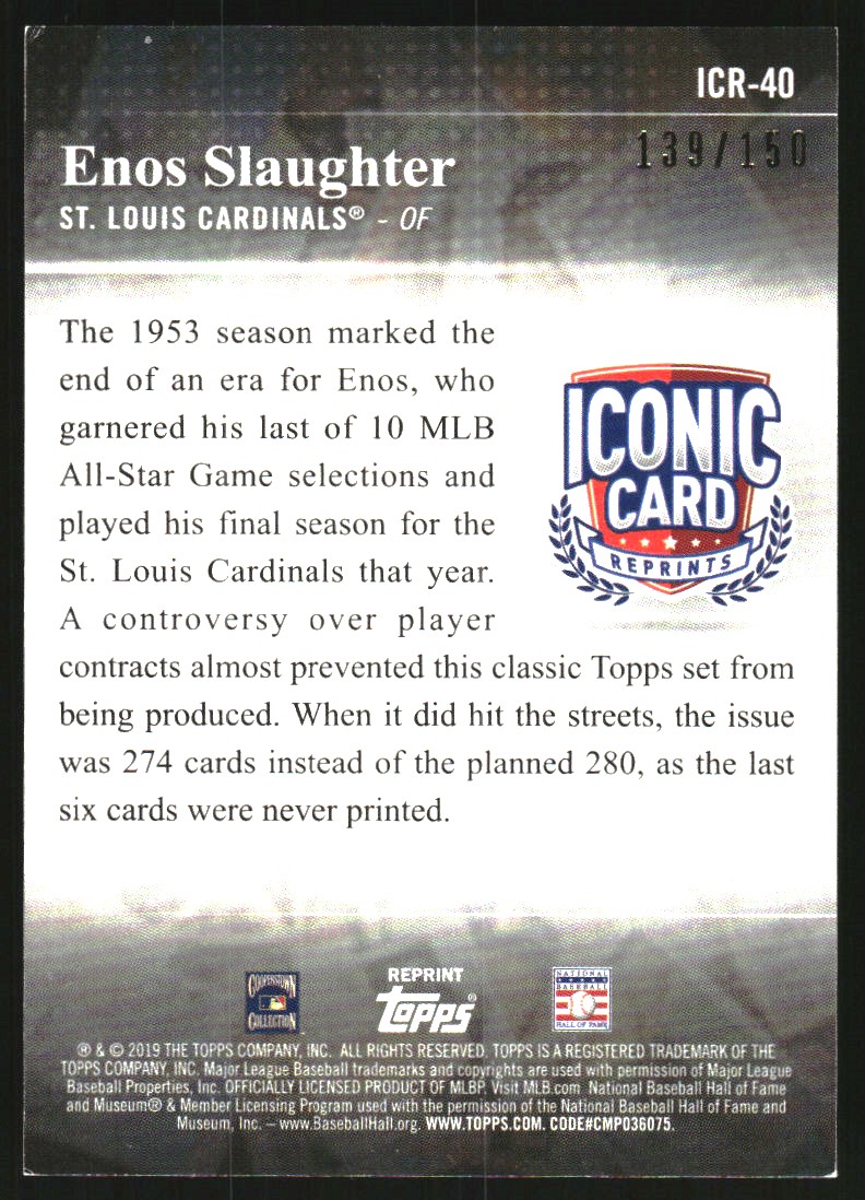 2019 Topps Update Iconic Card Reprints 150th Anniversary #ICR40 Enos Slaughter
