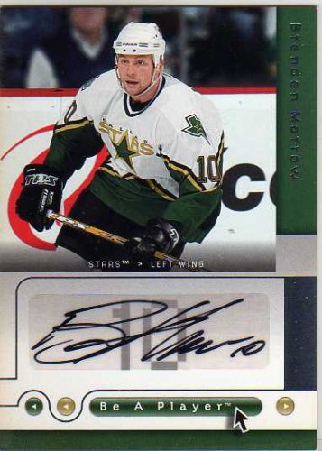 2005-06 Be A Player Signatures #BE Brenden Morrow