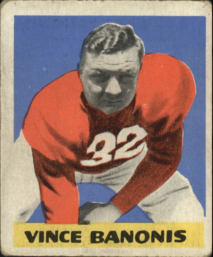 1948 Leaf #8A Vince Banonis BL RC/(Black letter name on front)