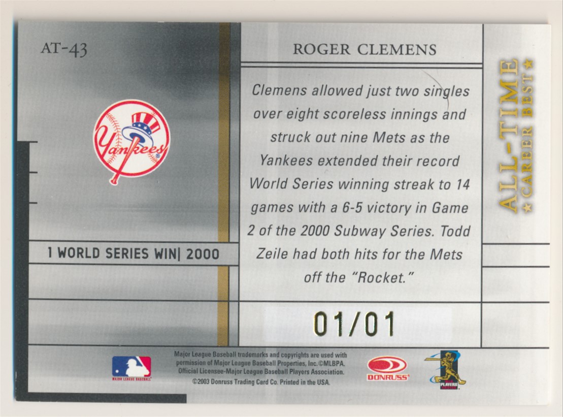2003 Don Elite All-Time Career Best Parallel # 43 Roger Clemens 1/1 Yankees E10300 back image