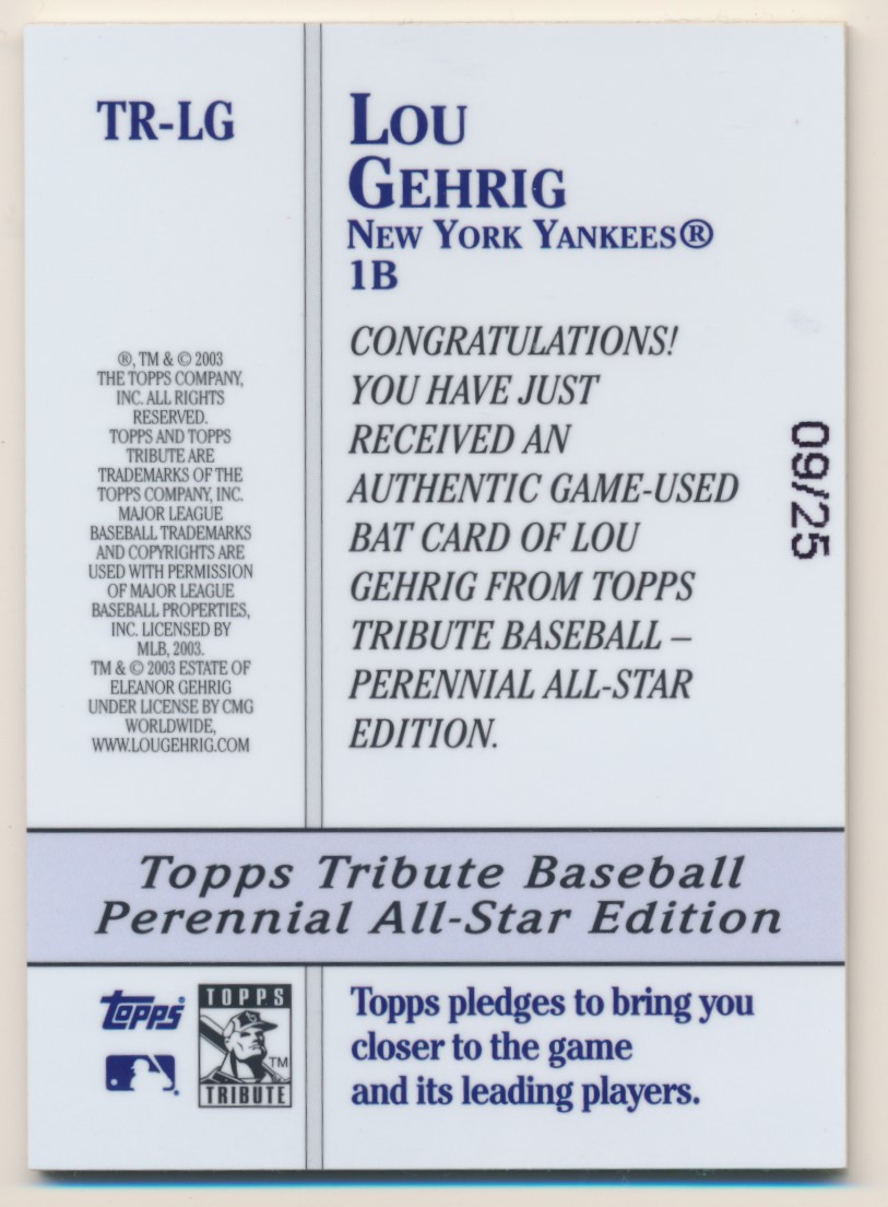 2003 Topps Tribute Perennial All-Star Relics Gold Lou Gehrig  YANKEES E10373 back image