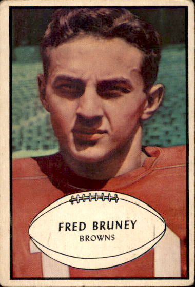 1953 Bowman #49 Fred Bruney SP RC