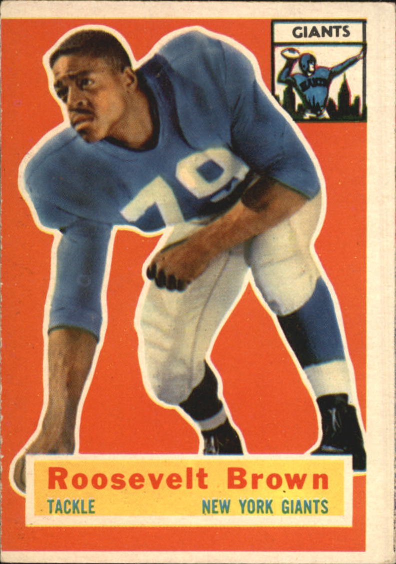 1956 Topps #41 Roosevelt Brown RC