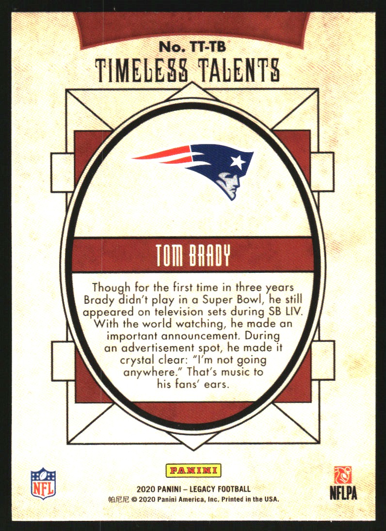 2020 Panini Legacy Timeless Talents #2 Tom Brady