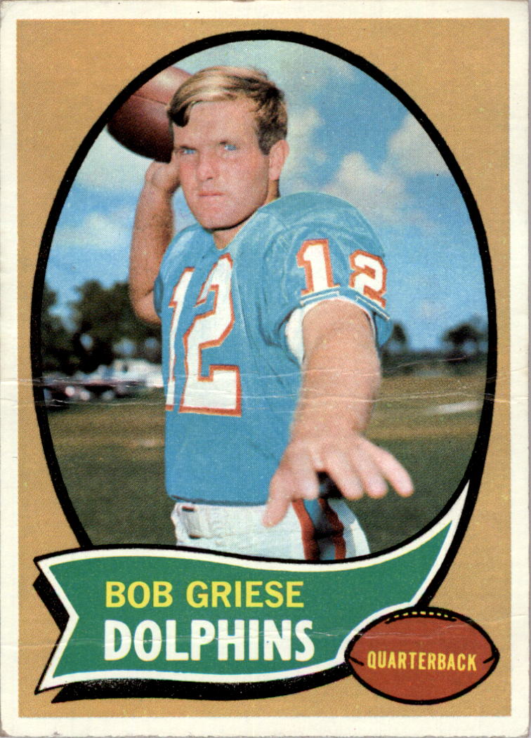 1970 Topps #10 Bob Griese