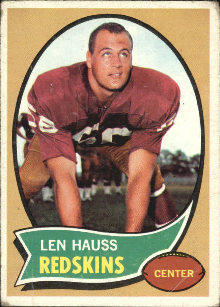 1970 Topps #124 Len Hauss - GOOD