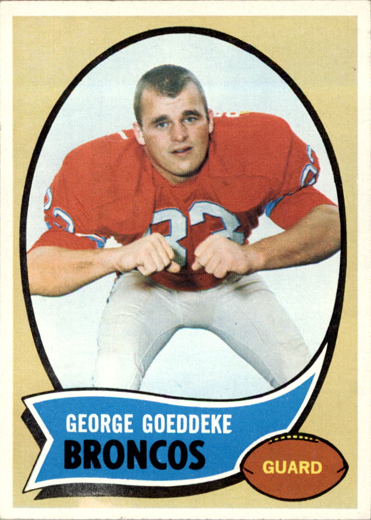 1970 Topps #257 George Goeddeke RC