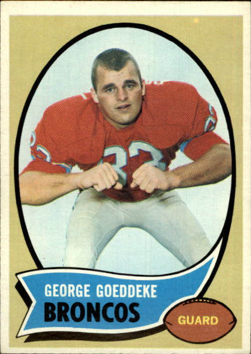 1970 Topps #257 George Goeddeke RC