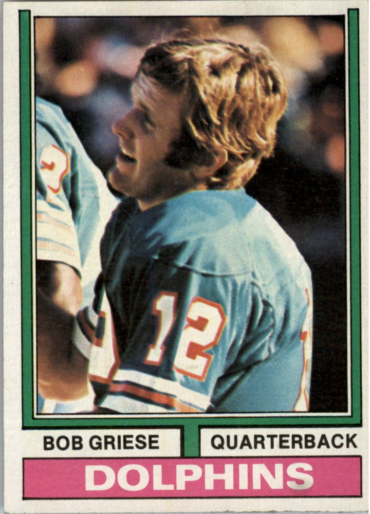 1974 Topps #200 Bob Griese