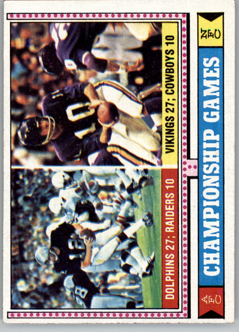 1974 Topps #462 Playoff Championship/Dolphins 27;/Raiders 10/Vikings 27;/Cowboys 10/(Ken Stabler and/Fran Tarkenton)