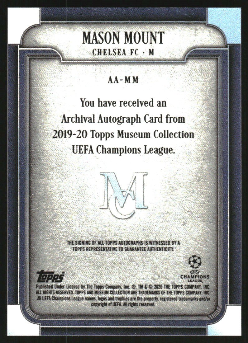 2019-20 Topps Museum Collection UEFA Champions League Archival Autographs #AAMM Mason Mount/250 back image