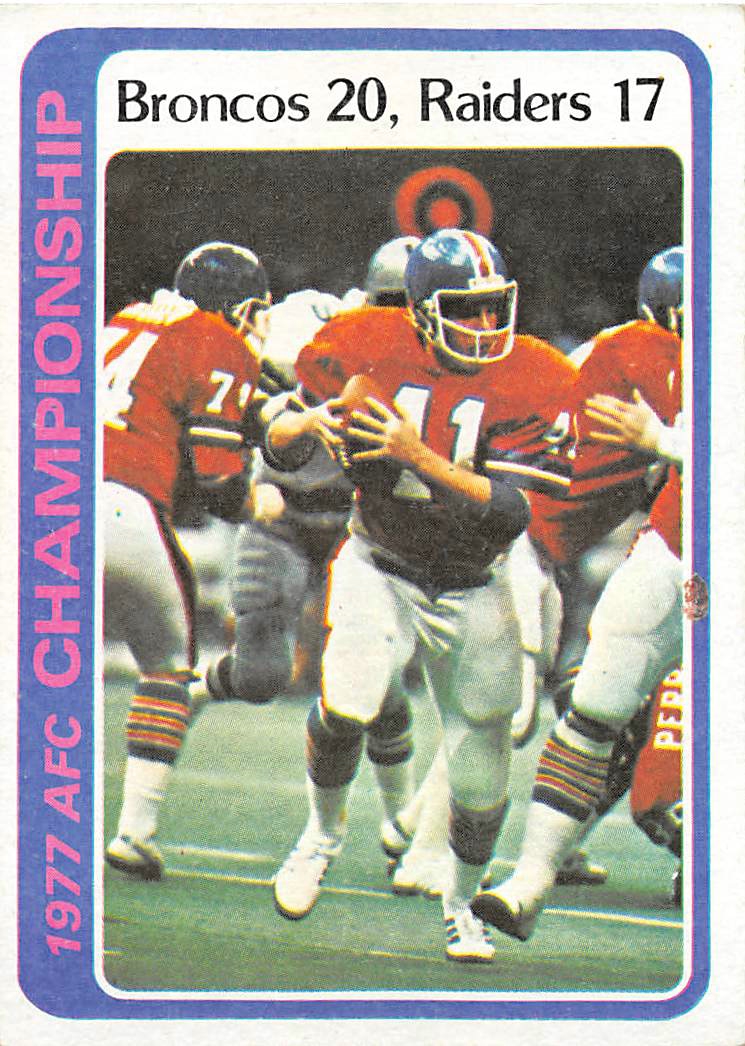 1978 Topps #167 AFC Champions/Broncos 20;/Raiders 17/(Lytle running)