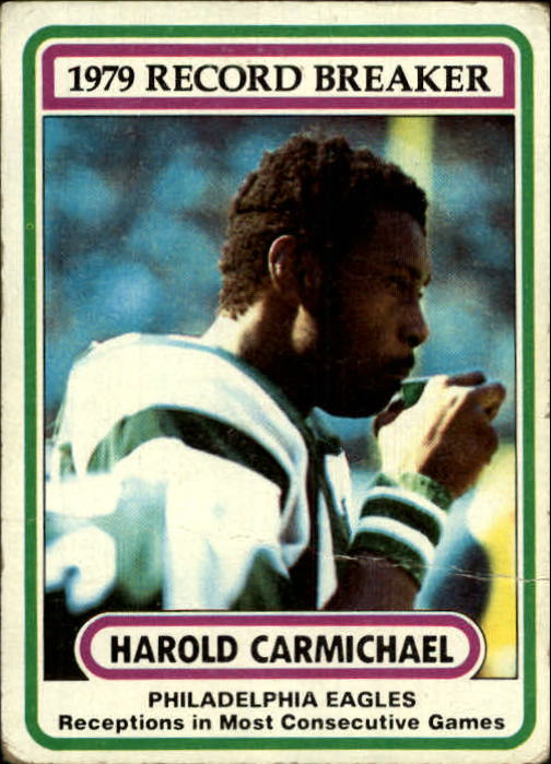 1980 Topps #2 Harold Carmichael RB/Most Consec. Games/One or More Receptions