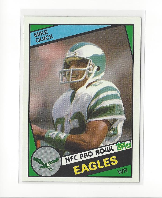 1984 Topps #333 Mike Quick PB RC