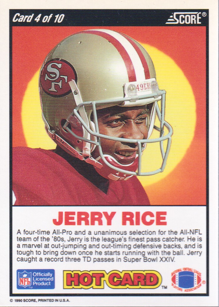 1990 Score Hot Cards #4 Jerry Rice back image
