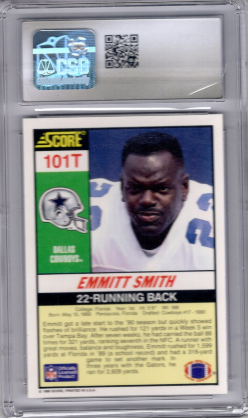 1990 Score Supplemental #101T Emmitt Smith RC - - Graded CSG Mint 9 - MINT